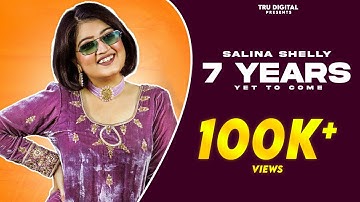 INTRO | 7 Years - Yet To Come | Salina Shelly | Clout | Preet Guree | Harvel Brar | TRU Digital