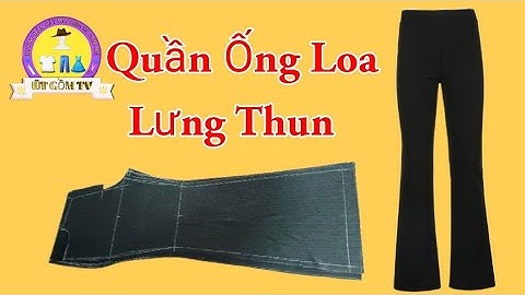 6/Hướng Dẫn Cắt Quần Ống Loa Lưng Thun Thẳng Form Quần Tây Cực Kỳ Đơn Giản/@utgomtv7311
