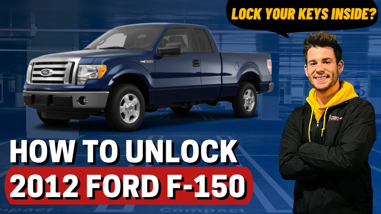 How To Unlock: 2012 Ford F-150 (No Keys)