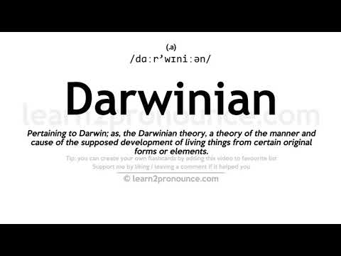 Произношение дарвинистский | Определение Darwinian