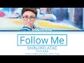 SHINJIRO ATAE (from AAA) - Follow Me (Color Coded Lyrics Kan/Rom/Eng)