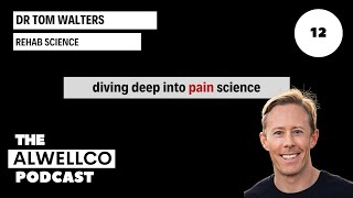 Dr. Tom Walters: Mastering Movement and Overcoming Pain through