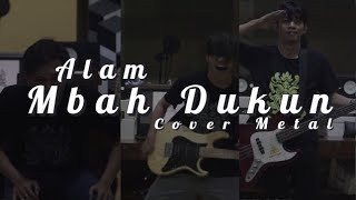 ALAM - MBAH DUKUN METAL (COVER)
