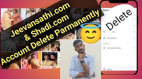Shaadi.com Account Delete Permanently| How To Delete Shaadi Account|Shaadi Account Delete Kaise Kare