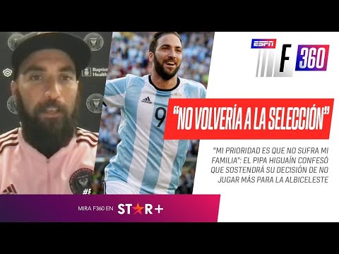 "NO VOLVERÍA A JUGAR PARA LA SELECCIÓN #ARGENTINA": Gonzalo #Higuaín, DETERMINANTE en #ESPNF360