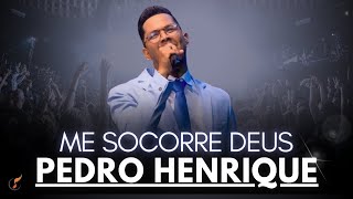 Pedro Henrique  | Os Melhores Clipes | Me Socorre Deus]