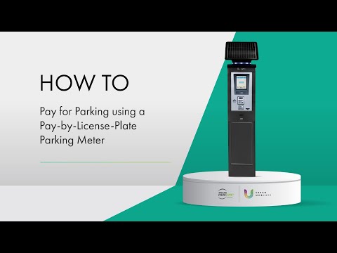 Play video: How to Pay for Parking Using a Pay-by-License-Plate Parking ...