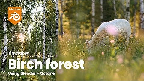 Birch Forest Timelapse Creation | Blender & Octane Engine Tutorial