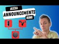 Ring and Alexa Setup: [Annoucements and Live View]