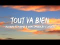 Alonzo ft. Ninho & Naps - Tout Va Bien (Paroles/Lyrics) | Mix Tiakola, Rsko, Jul, Ninho, Gaulois