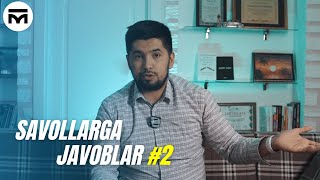 Savollarga javoblar #2