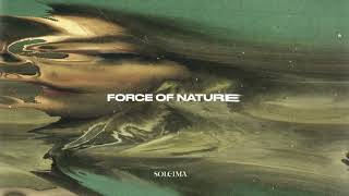 Miniatura de vídeo de "Soleima - Force of Nature (Official Audio)"