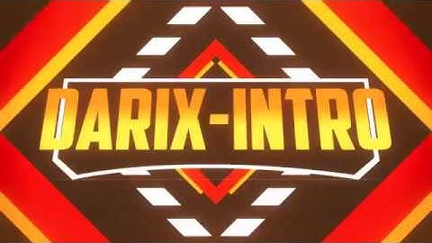 INTRO | DARIX - INTRO | #4