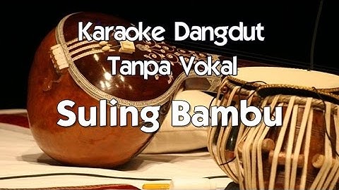 Karaoke Alfian   Seruling Bambu