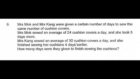 P6 2019 Rosyth SA1 Q9 - Whole Numbers | Mrs Mok Kang sew cushion covers | PSLE Maths