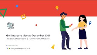Golang Online Meetup Dec 2021
