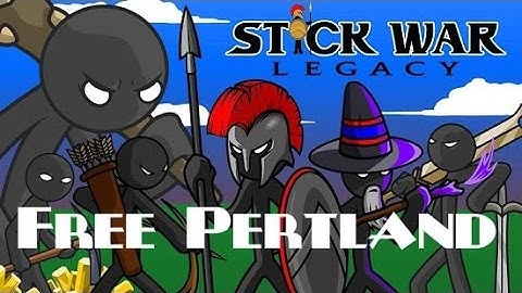 Stick War Legacy - Free Pertland