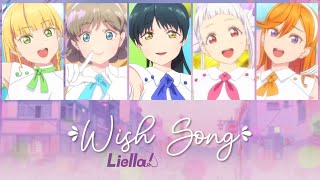 Download Lagu Liella - Wish Song (Color Coded, Kanji, Romaji, Eng) MP3
