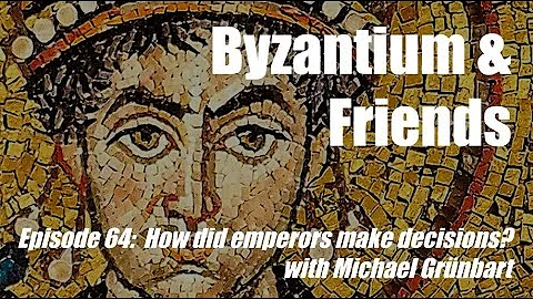 How did emperors make decisions?, with Michael Grn...