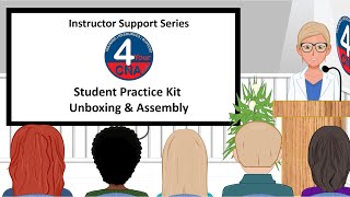 Practice Kit Assembly for Instructors