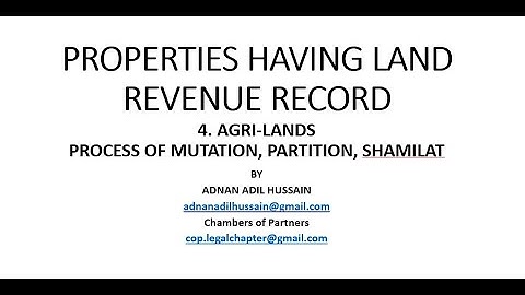 Agri Lands 4 -PROCESS OF MUTATION, PARTITION, SHAMILAT