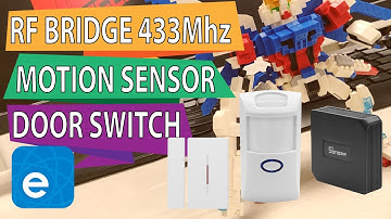 Sonoff RFBridge, PIR2-Motion Sensor & DW1-Door Switch (Home Automation DIY)