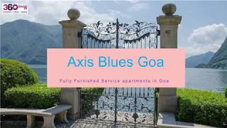 Axis Blues - Luxury Suites & Service Apartments | Buy Luxury Villas in North Goa Axis Blues - Luxury Suites & Service Apartments | Buy Luxury Villas in North Goa