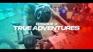 BEING TRULY ALIVE: Episode 2 - True Adventures (Cape Epic 2022 & 4 Islands 2022) | BUFF-MEGAMO