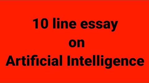 10 line essay on Artificial Intelligence/essay on Artificial Intelligence/paragraph on intelligence