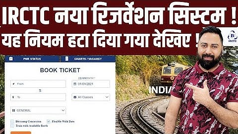 New Reservation System For IRCTC Website App Train Ticket Booking And Railway Station Counter Ticket