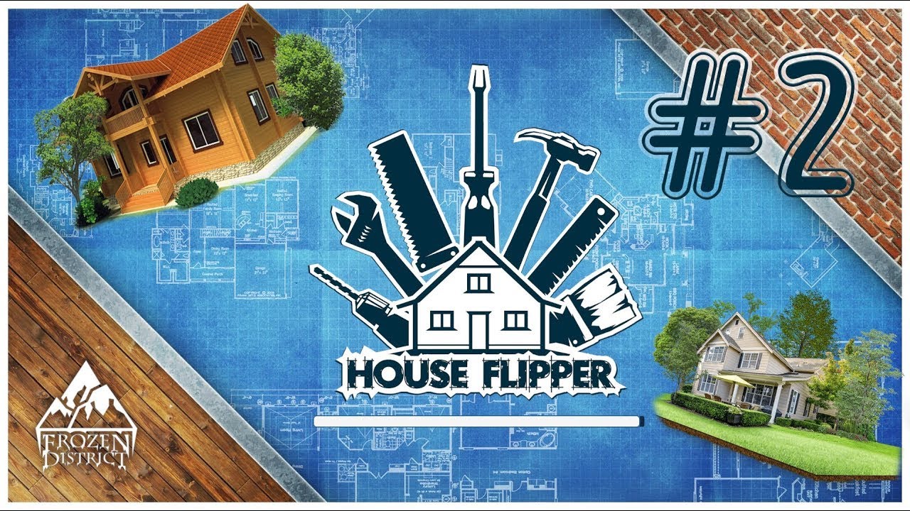 Хаус флиппер 2 дома. Хаус Флиппер. Хаус Флиппер 2. Хаус Флиппер чертеж. House Flipper 1.