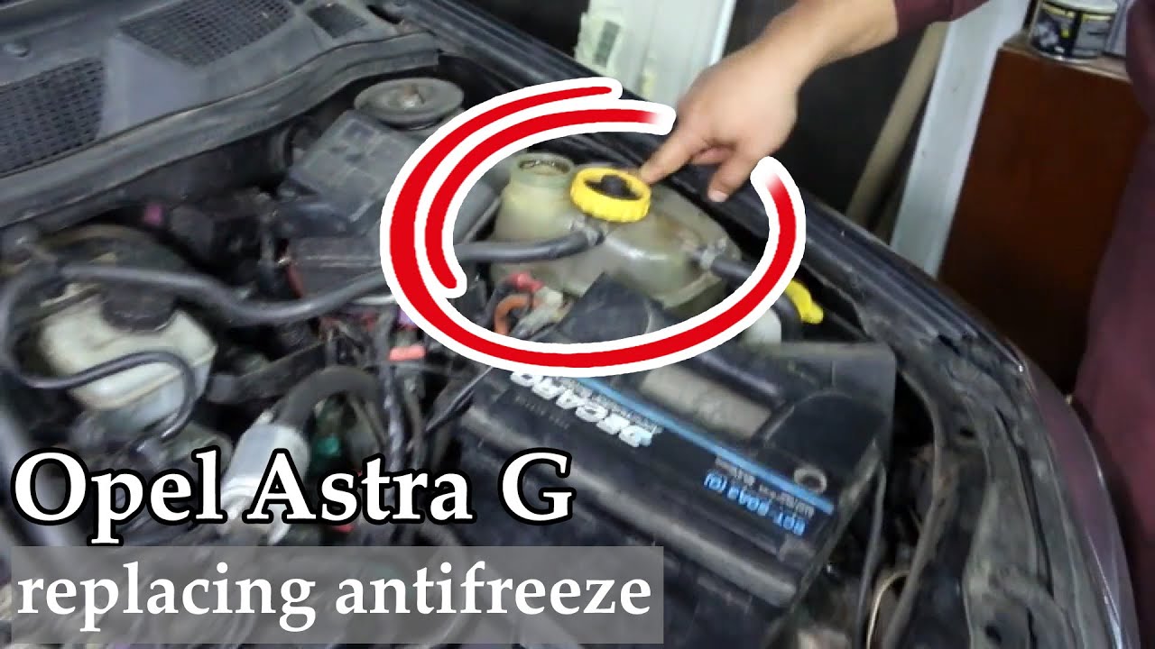 Opel Astra G replacing antifreeze and flushing the cooling system