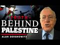 The Politics of Protest: Palestine or Anti‑Americanism? - Alan Dershowitz
