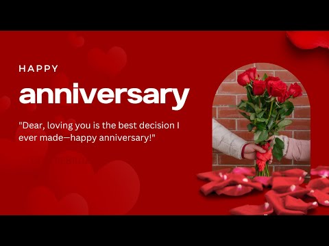 Anniversary Wishes in Stunning 4K!