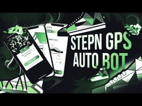 Stepn Bot | GPS Spoofer | Free Download | Auto Run | GPS BOT | Stepn Bypass Anti-Cheat