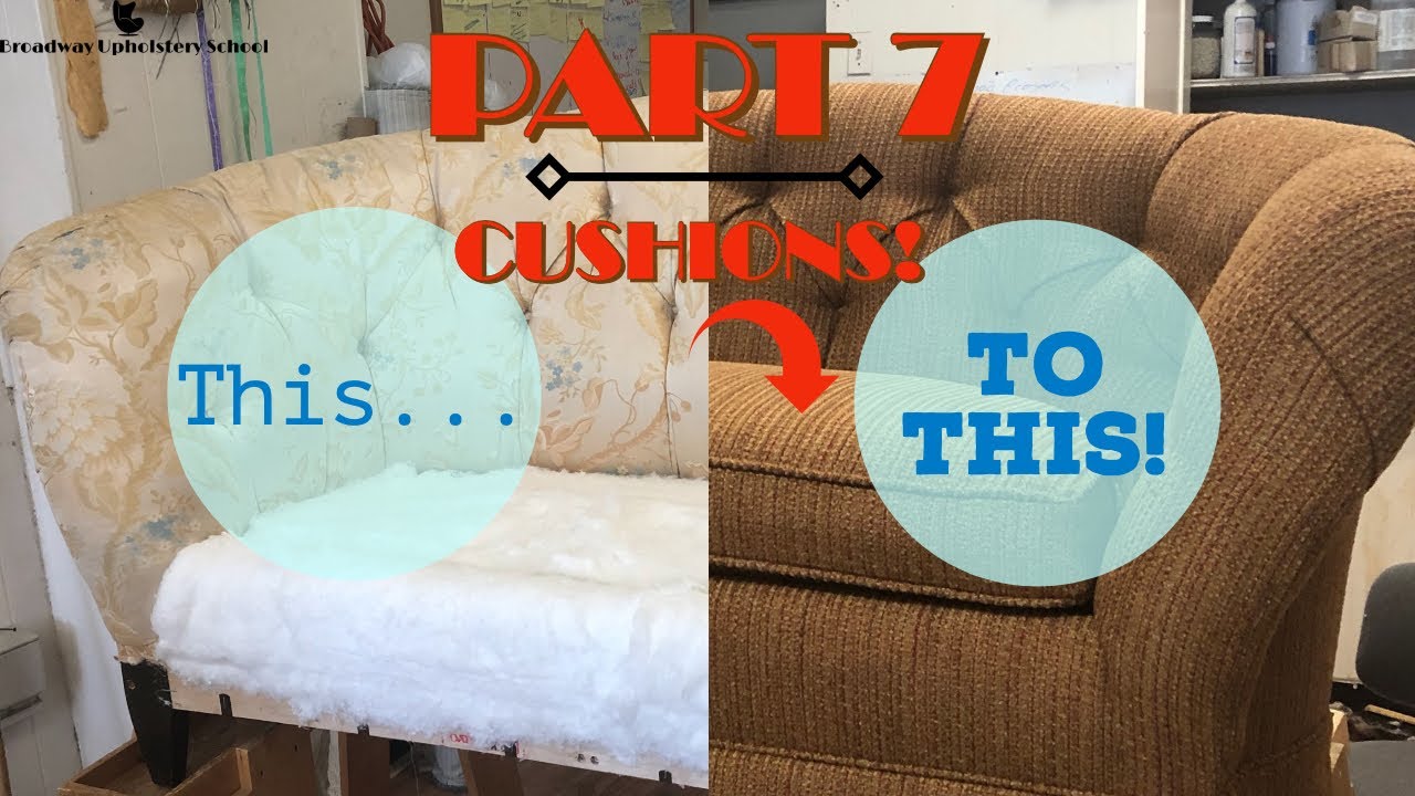 Diy Upholstering A Sofa Part 7 Cushions Youtube