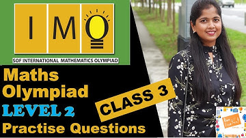 Math Olympiad Practice Questions Level 2 for Class 3 - IMO Class 3 - Level 2