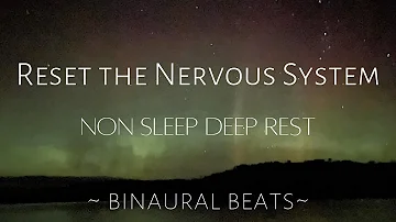 Reset the Nervous System: NSDR Yoga Nidra | Binaural Beats