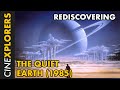 Rediscovering: The Quiet Earth (1985)