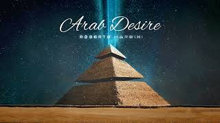 Arab Desire - Roberto Mardini