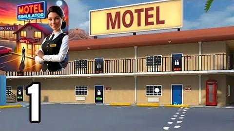 Supermarket & Motel Simulator - Part 1 - Gameplay Walkthrough | Mogo Craft |(Android, iOS)