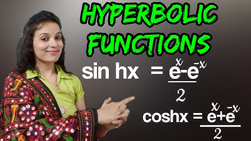 Hyperbolic Functions | Hyperbolic Functions Introduction , Graph , Identities  | Maths is Easy