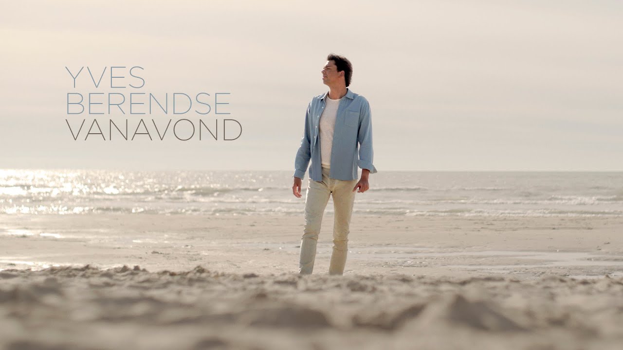 Watch Yves Berendse - Vanavond (Officiële video) on YouTube Watch Yves Berendse - Vanavond (Officiële video) on YouTube