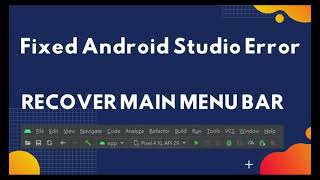 [Android Studio] main menu tools recover