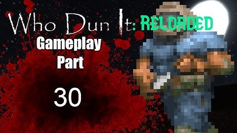 Zandronum WhoDunIt: Reloaded part 30