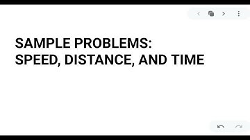 CALCULATING SPEED, DISTANCE, TIME