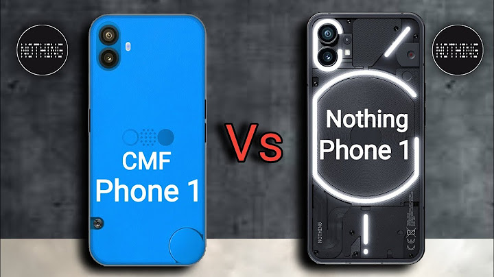 Nothing CMF Phone 1 5G vs Nothing Phone 1 5G
