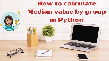 How to calculate Median value by group in Python | Find Median value in Python