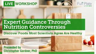 Expert Guidance Through Nutrition Controversies