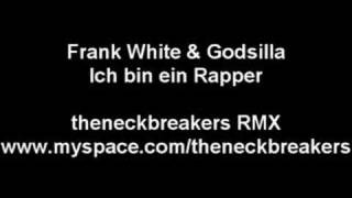 Fler - Godsilla - Ich bin ein Rapper - theneckbreakers RMX